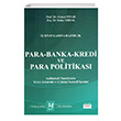 Para-Banka-Kredi ve Para Politikas Abuzer Kendigelen Bahar Erdal Turhan Kitabevi