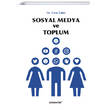 Sosyal Medya ve Toplum Literatr Yaynclk