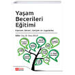 Yaam Becerileri Eitimi Kavram Beceri Geliim ve Uygulama Pegem Akademik Yaynlar