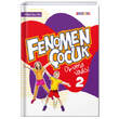 Fenomen ocuk 2 Okuma Vadisi Kurmay ELT