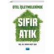 Otel letmelerinde Sfr Atk Nobel Akademik Yaynclk