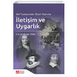 Akl Toplumundan zgr Topluma letiim ve Uygarl Pegem Akademik Yaynlar