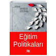 Eitim Politikalar An Yaynclk