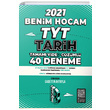 2021 TYT Tarih Tamam Video zml 40 Deneme Snav Benim Hocam Yaynlar