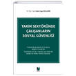 Tarm Sektrnde alanlarn Sosyal Gvenlii Adalet Yaynevi