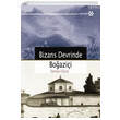 Bizans Devrinde Boazii Bizans Devrinde Boazii Yeditepe Yaynevi
