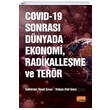 COVID-19 Sonras Dnyada Ekonomi Radikalleme ve Terr Nobel Bilimsel Eserler