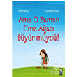 Ama O Zaman Elma Aac Byr myd? Bilgi Yaynevi