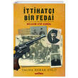 ttihat Bir Fedai: Mlazm Atf Kaml Tima Yaynlar