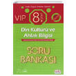 8.Snf Din Kltr ve Ahlak Bilgisi VIP Soru Bankas Editr Yaynevi