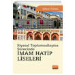 Siyasal Toplumsallama Srecinde mam Hatip Liseleri Nobel Bilimsel Eserler