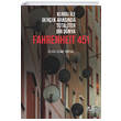 Kurgu le Gerek Arasnda Totaliter Bir Dnya - Fahrenheit 451 olpan Kitap