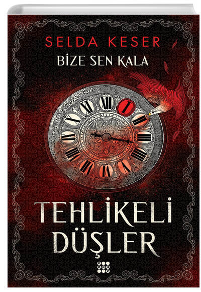 Bize Sen Kala 1 Tehlikeli Dler Dokuz Yaynlar