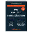 Yol Haritas Ve Dileke rnekleri Platon Hukuk Yaynevi