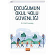 ocuumun Okul Yolu Gvenlii  Nobel Akademi