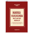 Marka Hukukunda Mutlak Red Nedenleri Platon Hukuk Yaynevi