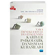 Vaka rnekleriyle Desteklenmi Kariyer Pskolojik Danmas Kurumlar Nobel Akademik Yaynclk
