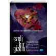 Ezeli Bir Gizem Akn ve Sevginin Bilimsel Serveni Nobel Akademik Yaynclk