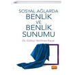 Sosyal Alarda Benlik ve Benlik Sunumu Nobel Bilimsel Eserler