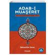 Adab Muaeret Kuran ve Snnet erevesinde Grg Folant Yaynlar