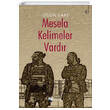 Mesela Kelimeler Vardr Karina Yaynevi