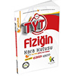 TYT Fiziin Kara Kutusu (9-10.snf) Konu zetli Dijital zml km Soru Bankas nformal Yaynlar