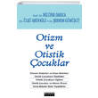 Otizm ve Otistik ocuklar zgr Yaynlar