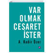Var Olmak Cesaret ster Aura Kitaplar