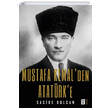 Mustafa Kemal`den Atatrk`e Mona Kitap
