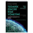 Tedarik Zinciri Risk Ynetimi Lojistikte Hassasiyet ve Diren Nobel Yaynevi