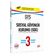 2022 GYS Sosyal Gvenlik Kurumu (SGK) Tamam zml 3 Deneme Snav Editr Yaynevi