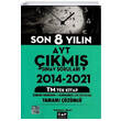 AYT Son 8 Yln km Snav Sorular TM Tek Kitap zml ap Yaynlar