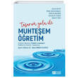 Tasarm Yolu ile Muhteem retim Pegem Akademik Yaynlar