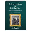 Sultangaliyev ve 68 Kua Palme Akademik Yaynlar