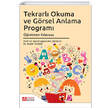 Tekrarl Okuma ve Grsel Anlama Program retmen Klavuzu Pegem Akademik Yaynlar