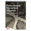 Psiko-Sosyal Ynleriyle Ynetim Pegem Akademik Yaynlar