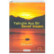 Yalnzlk Ayr Bir Sever nsan Sava Yaynlar