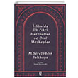 slamda lk Fikri Hareketler ve Dini Mezhepler Yaltkaya z Yaynclk