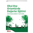 Okul D Ortamlarda Deerler Eitimi Pegem Akademik Yaynlar
