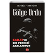 Glge Ordu Sadat`n Sr Perdesi Aralanyor Krmz Kedi Yaynevi