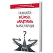 Hukukta Bilimsel Aratrma Nasl Yaplr Sekin Yaynlar