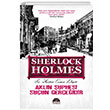 Akln phesi Suun Gereidir Sherlock Holmes Mart Yaynlar
