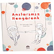 Anlarmz Rengarenk Mart ocuk Yaynlar