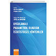 Turizm ve Spor Bilimleri iin SPSS ve Minitab Uygulamal Parametrik Olmayan statiktiksel Yntemler Detay Yaynclk