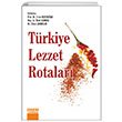 Trkiye Lezzet Rotalar Detay Yaynclk