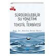 Srdrlebilir Su Ynetimi ve Tekstil Terbiyesi Nobel Akademik Yaynclk