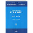 Yksek retimde Trk Dili Yazl ve Szl Anlatm Filiz Kitabevi