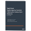 Bal irketi Kayba Uratma Suretiyle Hkimiyetin Hukuka Aykr Kullanm Sekin Yaynclk