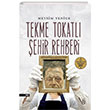 Tekme Tokatl ehir Rehberi Everest Yaynlar