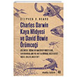 Charles Darwin Kaya Midyesi ve David Bowie rmcei Metis Yaynlar